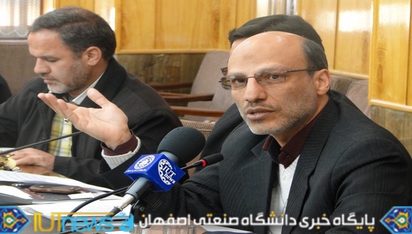 نخستین نشست خبری سرپرست دانشگاه صنعتی اصفهان با حضور خبرنگاران رسانه های گروهی   